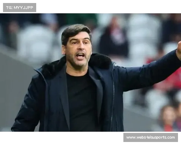 里尔主帅丰塞卡谈年轻球员培养：更看重比赛态度